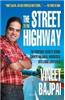 The Street To The Highway