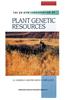 The Ex Situ Conservation of Plant Genetic Resources