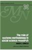 The Role of Systems Methodology in Social Science Research