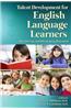 Talent Development for English Language Learners: Identifying and Developing Potential