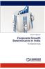 Corporate Growth Determinants in India