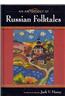 An Anthology of Russian Folktales