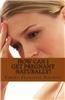 How Can I Get Pregnant Naturally?