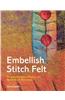 Embellish, Stitch, Felt
