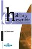 Hablar Y Escribir Correctamente / Speech Writing