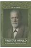 Freud's World: An Encyclopedia of His Life and Times