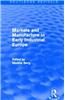 Markets and Manufacture in Early Industrial Europe (Routledge Revivals)