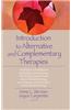 Introduction to Alternative and Complementary Therapies