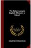 The Babur-Nama in English (Memoirs of Babur)