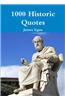 1000 Historic Quotes