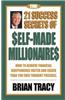 21 Success Secrets of Self-made Millionaires