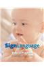 Sign Language for Babies & Toddlers