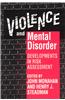 Violence and Mental Disorder: Developments in Risk Assessment