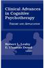 Clinical Advances in Cognitive Psychotherapy: Theory an Application