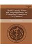 Child-Friendly Cities and Neighborhoods: An Evaluation Framework for Planners.