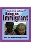 Being An Immigrant