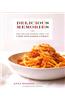 Delicious Memories: Recipes and Stories from the Chef Boyardee Family