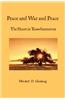Peace and War and Peace