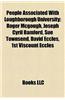 People Associated with Loughborough University: Academics of Loughborough University, Alumni of Loughborough University