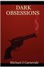 Dark Obsessions