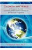 Changing the World by Technology Transfer: Licensing and Commercializing of Intellectual Properties