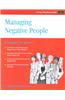 Managing Negative People