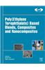 Poly(ethylene Terephthalate) Based Blends, Composites and Nanocomposites