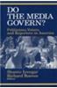 Do the Media Govern?