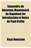 Souvenirs de Roustam, Mamelouck de Napoleon Ier Introduction Et Notes de Paul Cottin