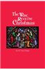 The Wise Receive Christmas