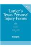 Lanier's Texas Personal Injury Forms-2nd Edition
