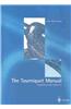 The Tourniquet Manual Principles and Practice