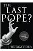 The Last Pope?
