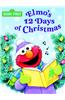 Elmo's 12 Days of Christmas (Sesame Street)