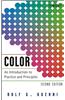 Color: An Introduction to Practice and Principles