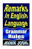 Remarks in English Language: Grammar Rules