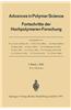 Advances in Polymer Science / Fortschritte der Hochpolymeren-Forschung