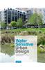 Water Sensitive Urban Design