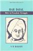 Har Dayal : Role in Freedom Struggle