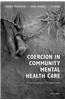 Coercion in Community Mental Health Care: International Perspectives