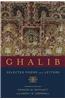 Ghalib: Selected Poems and Letters