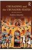 Crusading and the Crusader States