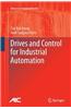Drives and Control for Industrial Automation