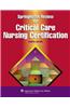 Springhouse Review for Critical Care Nursing Certification