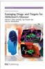 Emerging Drugs and Targets for Alzheimer's Disease: Volume 1: Beta-Amyloid, Tau Protein and Glucose Metabolism