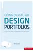 Creating Your Digital Design Portfolio: A Practical Guide for Showcasing Your Work Online