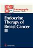 Endocrine Therapy of Breast Cancer