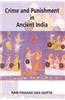 Crime And Punishment In Ancient India