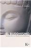 El Buddhismo: Introduccion a Su Historia y Sus Ensenanzas