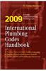 2009 International Plumbing Codes Handbook